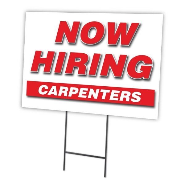 Now Hiring Carpenters Yard Sign & Stake outdoor plastic coroplast window, C-1824 CARPENTERS, Signmission, Mfr#: C-1824 CARPENTERS